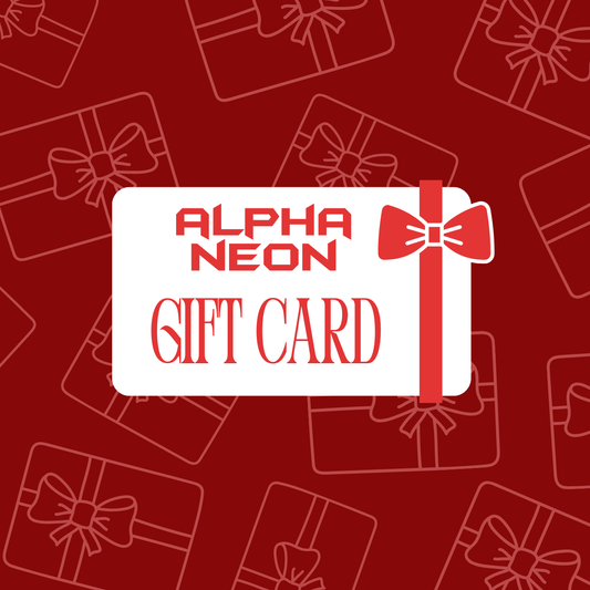 ALPHA NEON GIFT CARD